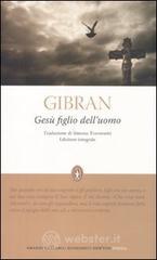 Ges� figlio dell'uomo. Ediz. integrale