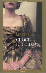 Croce e delizia Croce e delizia