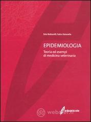 Epidemiologia. Teoria ed esempi di medicina veterinaria
