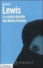 Le molte identit� del Medio Oriente