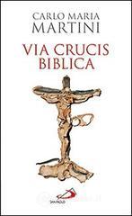 Via crucis biblica Via crucis biblica