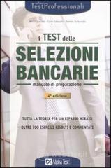 I test delle selezioni bancarie. Manuale di preparazione