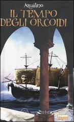 Il tempo degli orcoidi