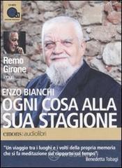 Ogni cosa alla sua stagione letto da Remo Girone. Audiolibro. CD Audio formato MP3