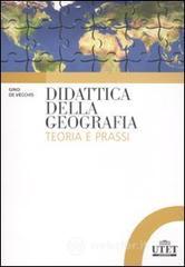 Didattica della geografia. Teoria e prassi Didattica della geografia. Teoria e prassi