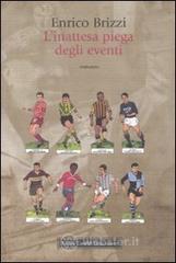 Linattesa piega degli eventi. E-book