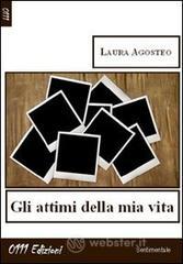 Gli attimi della mia vita