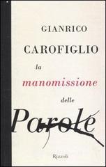 La manomissione delle parole La manomissione delle parole