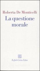 La questione morale La questione morale