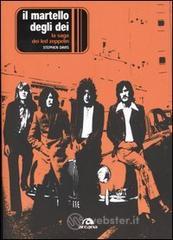 Il martello degli dei. La saga dei Led Zeppelin