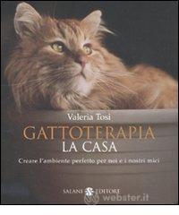 Gattoterapia. La casa. E-book