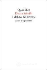 Il debito del vivente. Ascesi e capitalismo