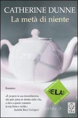 La met� di niente. Ediz. a caratteri grandi
