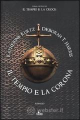 Il tempio e la corona Il tempio e la corona