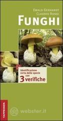Funghi. Identificazione certa delle specie con tre verifiche