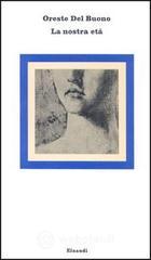 La nostra et�