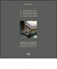 Il santuario del SS. Crocifisso in Treia di Cesare Bazzani