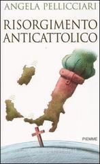 Risorgimento anticattolico