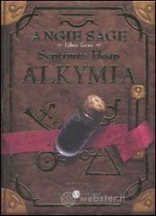 Alkymia. Septimus Heap vol.3