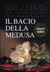 Il bacio della Medusa