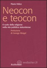 Neocon e teocon. Il ruolo della religione nella vita pubblica statunitense