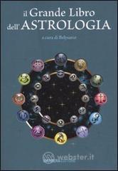 Il grande libro dell'astrologia Il grande libro dell'astrologia