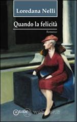 Quando la felicit�