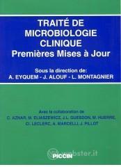Trait� de microbiologie clinique. Premi�res mises � jour