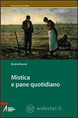 Mistica e pane quotidiano