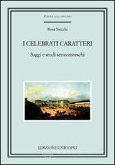I celebrati caratteri. Saggi e studi settecenteschi