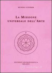 La missione universale dell'arte. Il genio del linguaggio. Il mondo dell'apparenza manifesta