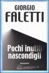 Pochi inutili nascondigli. Ediz. speciale