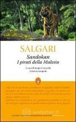Sandokan. I pirati della Malesia. Ediz. integrale