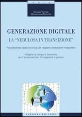 Generazione digitale. La �nebulosa in transizione�. E-book