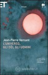 L' universo, gli d�i, gli uomini
