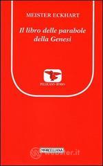 Il libro delle parabole della Genesi Il libro delle parabole della Genesi
