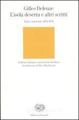 L' isola deserta e altri scritti. Testi e interviste 1953-1974 L' isola deserta e altri scritti. Testi e interviste 1953-1974