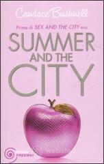Summer and the City Summer and the City