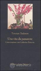 Una vita da passatore. Conversazione con Catherine Portevin Una vita da passatore. Conversazione con Catherine Portevin