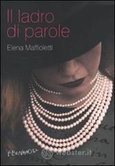 Il ladro di parole Il ladro di parole