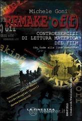 Remake off. Controesercizi di lettura materica del film (Da Sade alla luna comanche)
