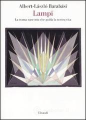Lampi. La trama nascosta che guida la nostra vita Lampi. La trama nascosta che guida la nostra vita