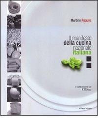 Il manifesto della cucina nazionale italiana