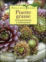 Piante grasse. Riconoscimento e coltivazione