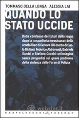 Quando lo Stato uccide Quando lo Stato uccide
