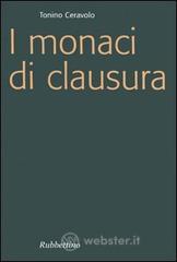 I monaci di clausura. E-book