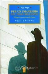 Per un umanesimo del terzo millenio. Il magistero sociale della Chiesa Per un umanesimo del terzo millenio. Il magistero sociale della Chiesa