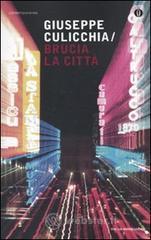 Brucia la citt�