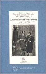Amarti non č stato un errore. Lettere 1929-1944 Amarti non č stato un errore. Lettere 1929-1944