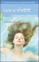 L' arte di vivere consapevolmente